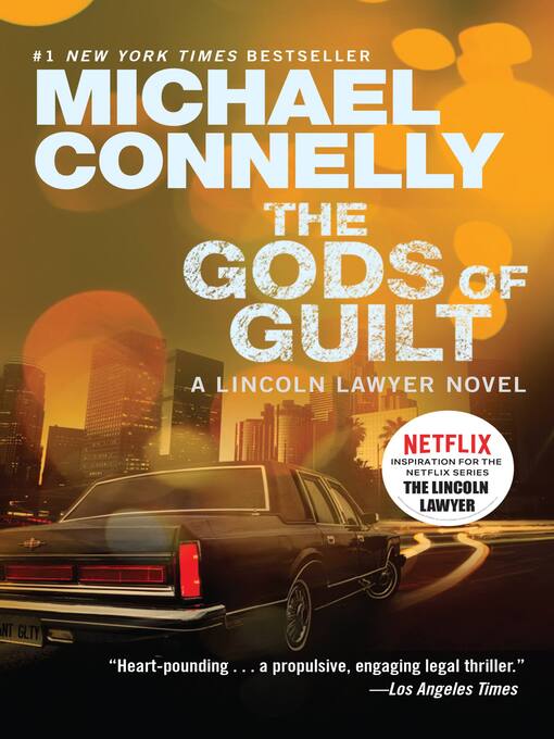 Title details for The Gods of Guilt by Michael Connelly - Wait list